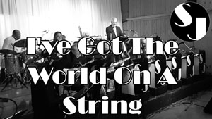 I've Got The World On A String video